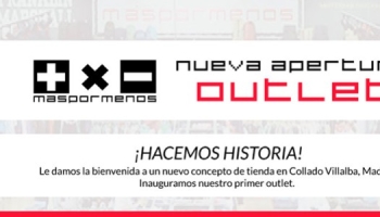 Nueva Apertura - Maspormenos Outlet Collado Villalba
