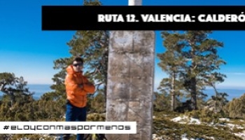 Cumbre de Valencia Calderón 1.838m con Eloy Pérez y Maspormenos