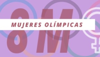 DÍA DE LA MUJER. 8 Mujeres Españolas que nos llevan al Olimpo.