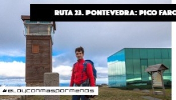 Cumbre de Pontevedra Pico Faro 1.181m con Eloy Pérez y Maspormenos
